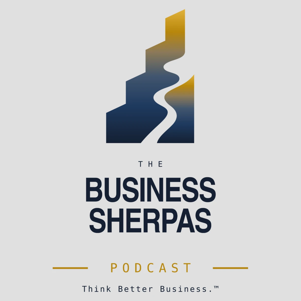 The Business Sherpas Podcast logo in dark navy stacked lettering, with a gold PODCAST line and the tagline Think Better Business, on light grey
